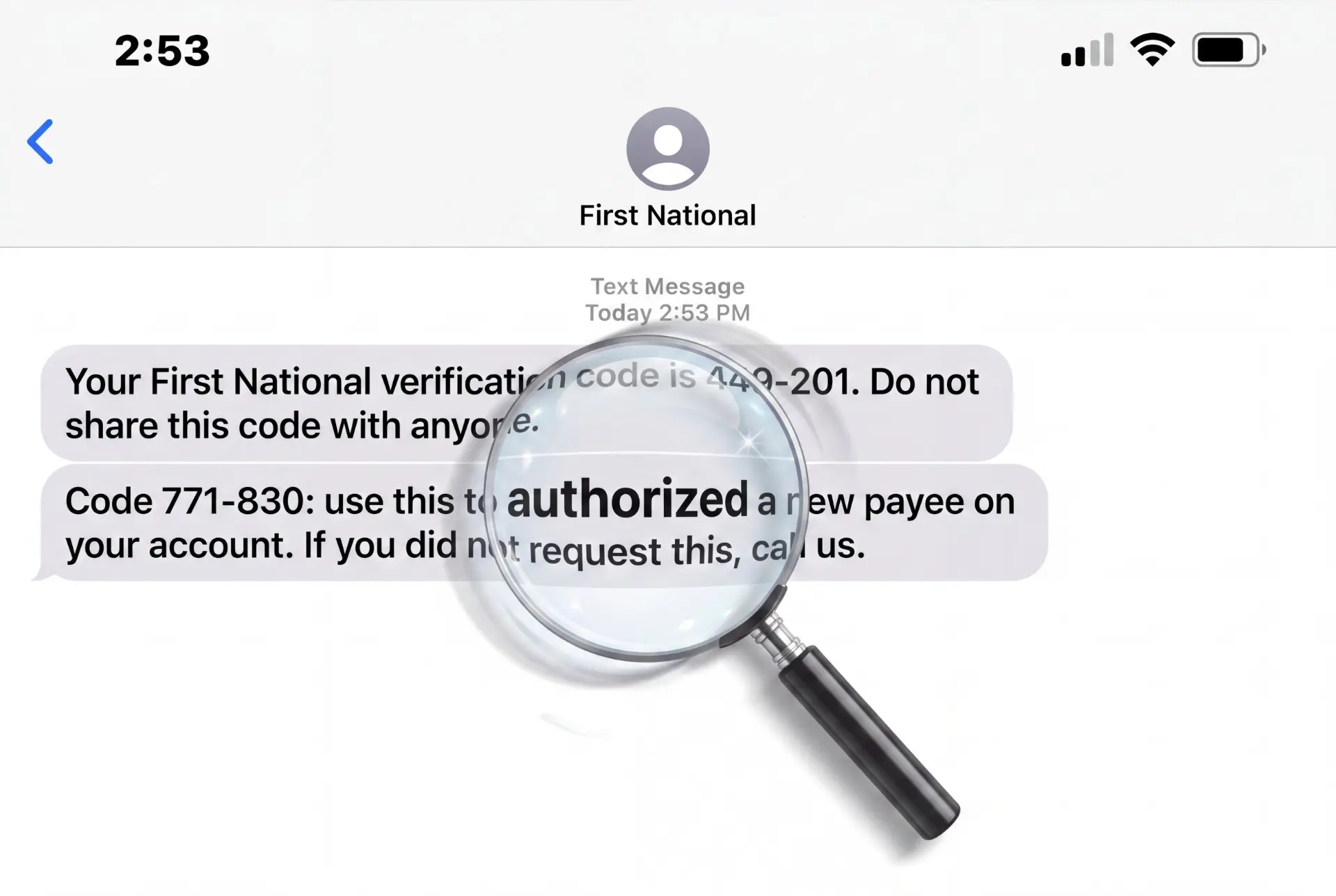 Two bank verification code text messages, the second one authorizing a new payee, under a magnifying glass